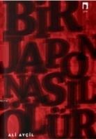 Bir Japon Nasil Ölür - Ali Aycil