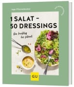 Cover-Bild zum Titel '1 Salat - 50 Dressings' von 'Inga Pfannebecker'