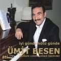 Cover-Bild zum Titel 'Iyi Günde Kötü Günde CD' von 'Ümit Besen'