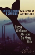 Cover-Bild zum Titel 'Un Lotto Selvaggio E Difficile' von 'Malcolm Archibald'