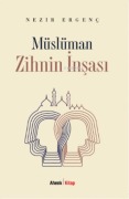 Cover-Bild zum Titel 'Müslüman Zihnin Insasi' von 'Nezir Ergenc'
