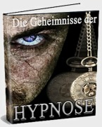 Cover-Bild zum Titel 'Die Geheimnisse der Hypnose. Transformieren Sie Ihren kranken, müden, verletzten Körper.' von 'Otmar Trierweiler'