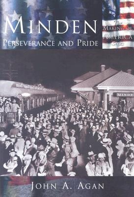 Minden Perserverance and Pride - John A Agan