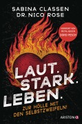 Cover-Bild zum Titel 'Laut.Stark.Leben.' von 'Sabina Classen, Nico Rose'
