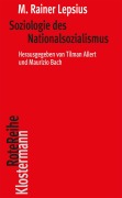 Cover-Bild zum Titel 'Soziologie des Nationalsozialismus' von 'M. Rainer Lepsius'