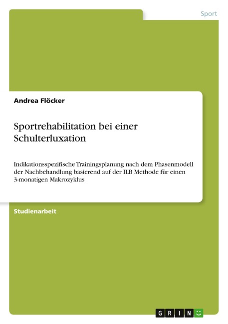 Sportrehabilitation bei einer Schulterluxation - Andrea Flöcker