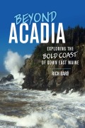 Cover-Bild zum Titel 'Beyond Acadia' von 'Rich Bard'