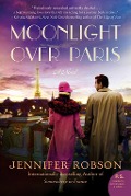 Cover-Bild zum Titel 'Moonlight Over Paris' von 'Jennifer Robson'