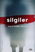 Cover-Bild zum Titel 'Silgiler' von 'Alain Robbe - Grillet'