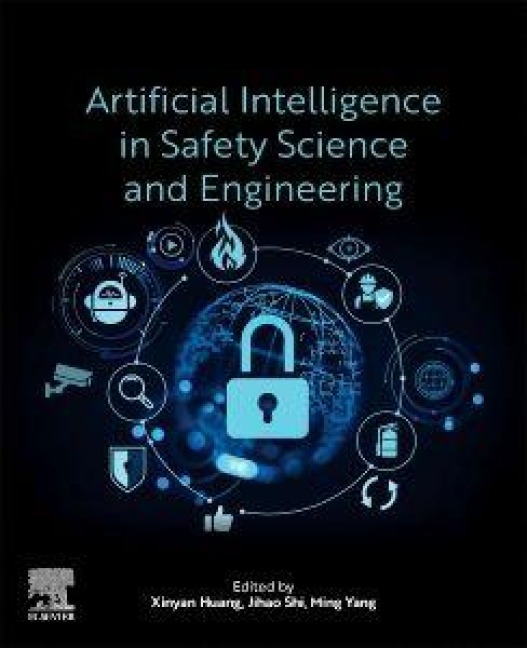 Artificial Intelligence in Safety Science and Engineering - 