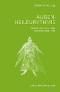 Cover-Bild zum Titel 'Augen-Heileurythmie' von 'Daniela Armstrong'