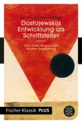 Cover-Bild zum Titel 'Dostojewskijs Entwicklung als Schriftsteller' von 'Horst-Jürgen Gerigk'