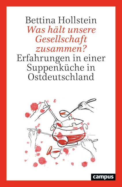 Was hält unsere Gesellschaft zusammen? - Bettina Hollstein