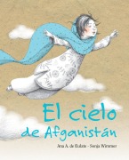 Cover-Bild zum Titel 'El Cielo de Afganistán (the Sky of Afghanistan)' von 'Ana Eulate'