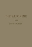 Cover-Bild zum Titel 'Die Saponine' von 'Ludwig Kofler'