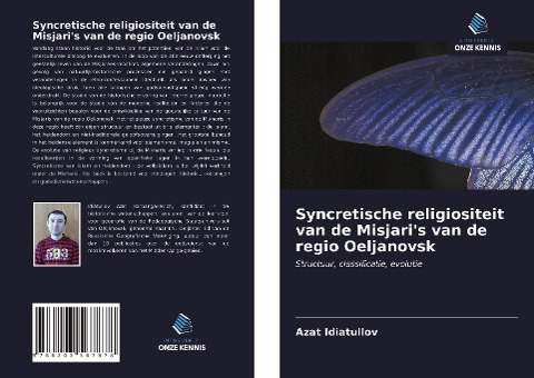 Syncretische religiositeit van de Misjari's van de regio Oeljanovsk - Azat Idiatullov