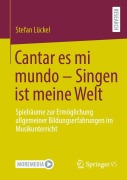Cover-Bild zum Titel 'Cantar es mi mundo - Singen ist meine Welt' von 'Stefan Lückel'