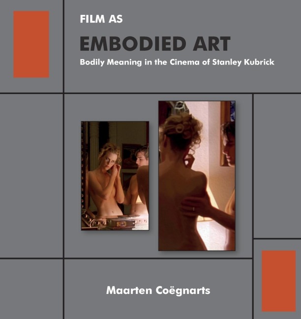 Film as Embodied Art - Maarten Coëgnarts