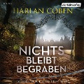 Cover-Bild zum Titel 'Nichts bleibt begraben' von 'Harlan Coben'
