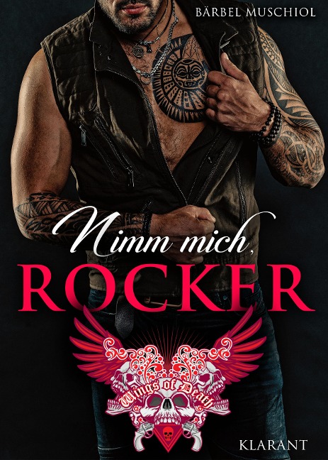 Nimm mich, Rocker - Bärbel Muschiol