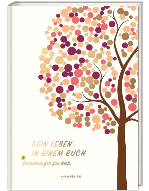 DEIN LEBEN IN EINEM BUCH (beige) - Pia Loewe