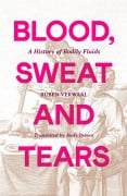 Cover-Bild zum Titel 'Blood, Sweat and Tears' von 'Ruben Verwaal'