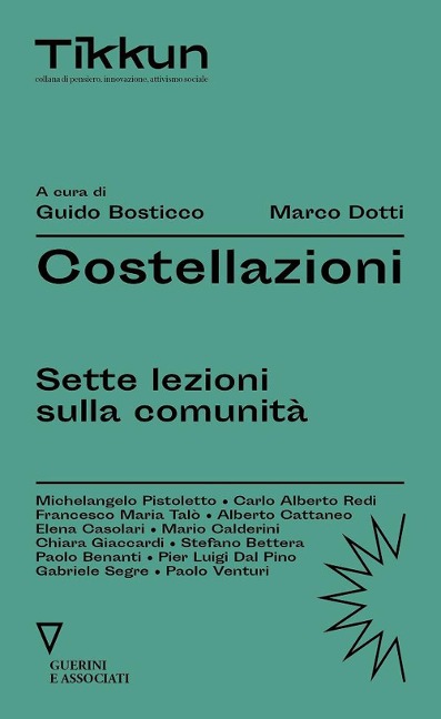 Costellazioni. Sette lezioni sulla comunità - 