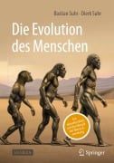 Cover-Bild zum Titel 'Die Evolution des Menschen' von 'Bastian Suhr, Dierk Suhr'