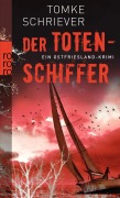 Cover-Bild zum Titel 'Der Totenschiffer' von 'Tomke Schriever'