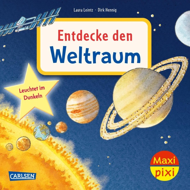Maxi Pixi 512: VE 5: Entdecke den Weltraum (5 Exemplare) - Laura Leintz
