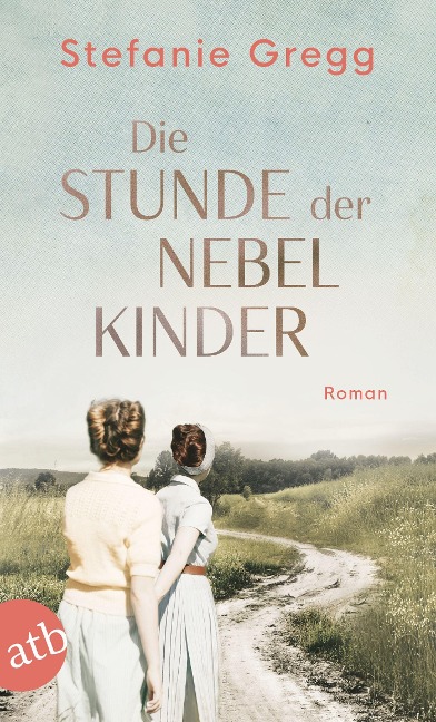 Die Stunde der Nebelkinder - Stefanie Gregg