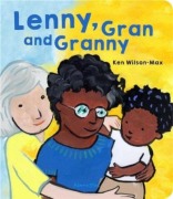 Cover-Bild zum Titel 'Lenny, Gran and Granny' von 'Ken Wilson-Max'