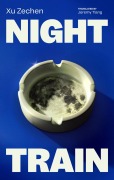 Cover-Bild zum Titel 'Night Train' von 'Xu Zechen'
