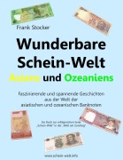 Cover-Bild zum Titel 'Wunderbare Schein-Welt Asiens und Ozeaniens' von 'Frank Stocker'