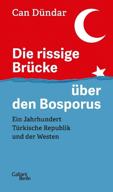 Die rissige Brücke über den Bosporus - Can Dündar