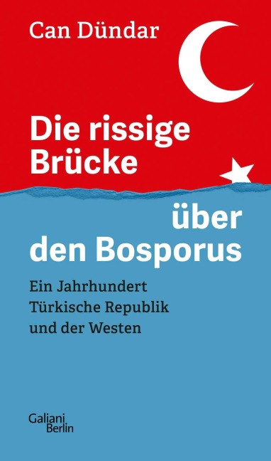 Die rissige Brücke über den Bosporus - Can Dündar