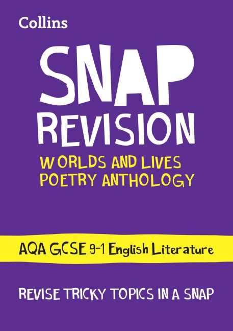 Worlds and Lives Poetry Cluster AQA GCSE 9-1 English Literature Revision Guide - Collins Gcse