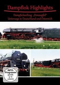 Dampflok Highlights-Dampfschnellzug "Donaupfeil" - Various