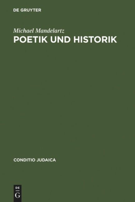 Poetik und Historik - Michael Mandelartz
