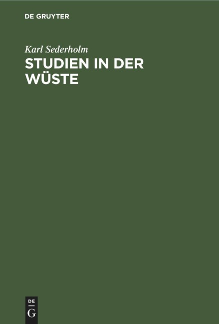 Studien in der Wüste - Karl Sederholm
