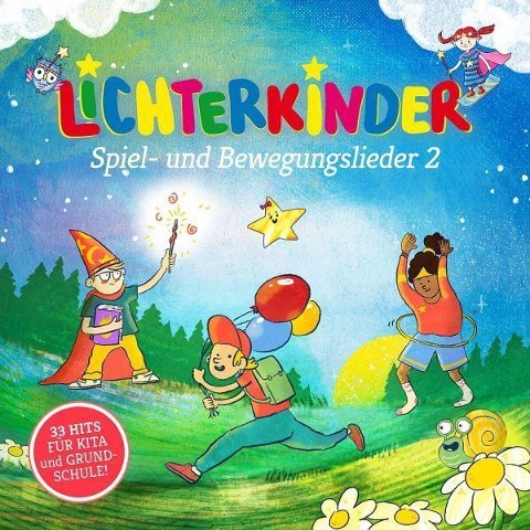 Spiel- Und Bewegungslieder 2 - Lichterkinder