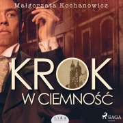Cover-Bild zum Titel 'Krok w ciemno¿¿' von 'Ma¿gorzata Kochanowicz'