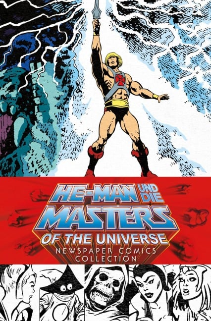 He-Man und die Masters of the Universe: Newspaper Comics Collection - Chris Weber, Marc-Oliver Frisch, Jim Shull, Gerald Forton