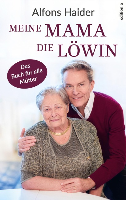 Meine Mama, die Löwin - Alfons Haider
