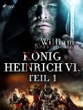 Cover-Bild zum Titel 'König Heinrich VI. - Teil 1' von 'William Shakespeare'