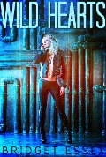 Cover-Bild zum Titel 'Wild Hearts' von 'Bridget Essex'