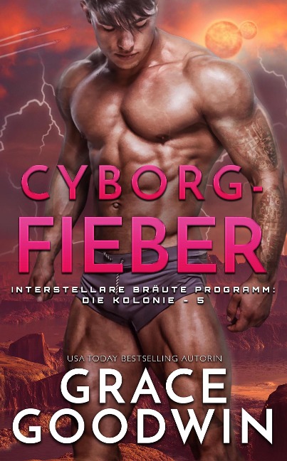 Cyborg-Fieber - Grace Goodwin