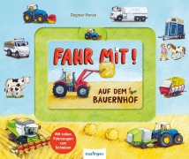 Cover-Bild zum Titel 'Fahr mit!: Auf dem Bauernhof' von 'Julia Klee'