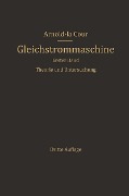 Cover-Bild zum Titel 'Die Gleichstrommaschine' von 'Arnold La Cour'