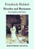 Cover-Bild zum Titel 'Herodes und Mariamne' von 'Friedrich Hebbel'